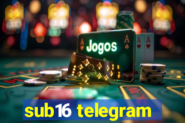 sub16 telegram